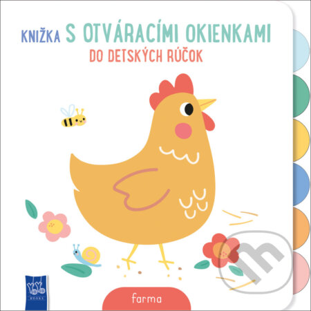 Kniha: Knižka s otváracími okienkami do detských rúčok - Farma (YoYo Books). YoYo Books, 2026