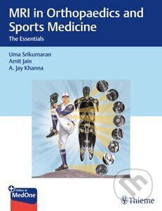 Kniha: MRI in Orthopaedics and Sports Medicine (Uma Srikumaran). Thieme Medical Publishers, 2026