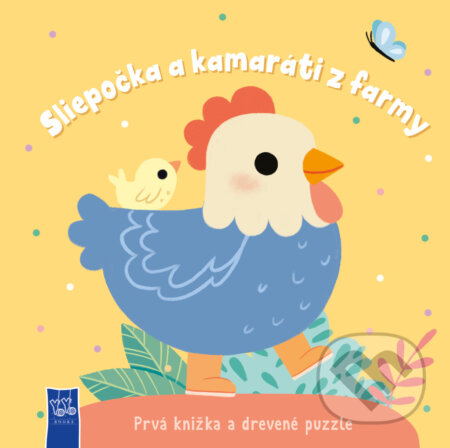 Kniha: Prvá knižka a drevené puzzle - Sliepočka a kamaráti z farmy (YoYo Books). YoYo Books, 2026
