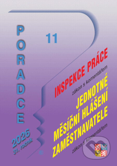 Kniha: Poradce č. 11 / 2026 - Inspekce práce (Ladislav Jouza a Eva Dandová). Poradce s.r.o., 2026