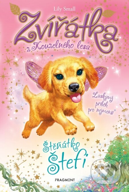 Zvířátka z Kouzelného lesa – Štěňátko Štefi - Lily Small