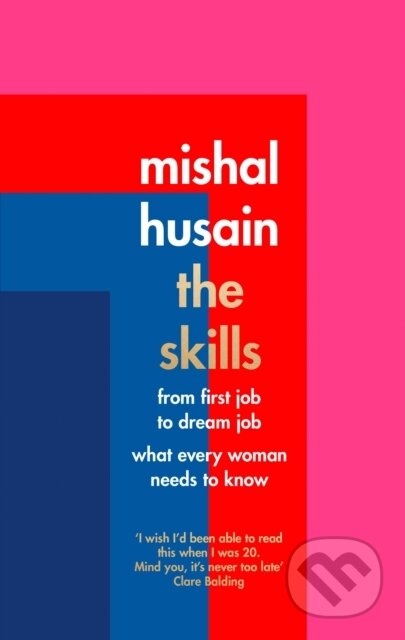 Kniha: The Skills (Mishal Husain). Fourth Estate, 2018