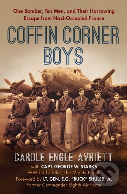 Kniha: Coffin Corner Boys (Carole Engle Avriett). , 2018