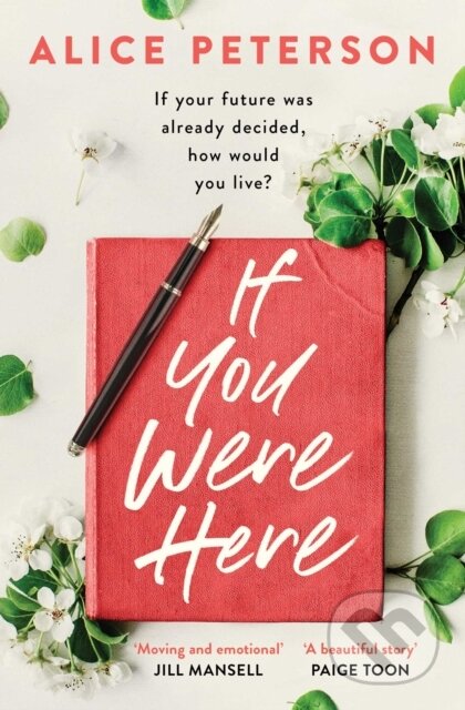 Kniha: If You Were Here (Alice Peterson). Simon & Schuster, 2019