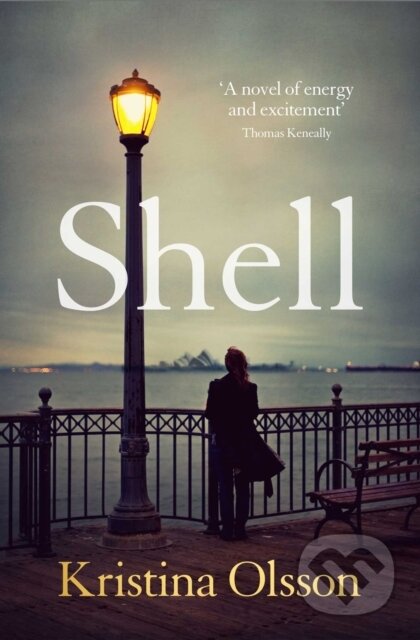 Kniha: Shell (Kristina Olsson). Scribner, 2019