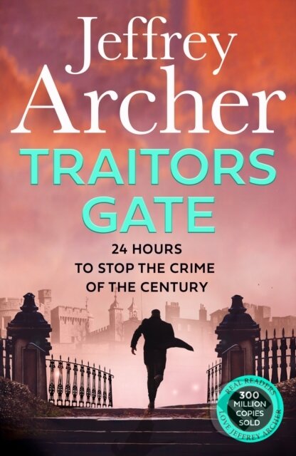 Kniha: Traitors Gate (Jeffrey Archer). HarperCollins, 2024