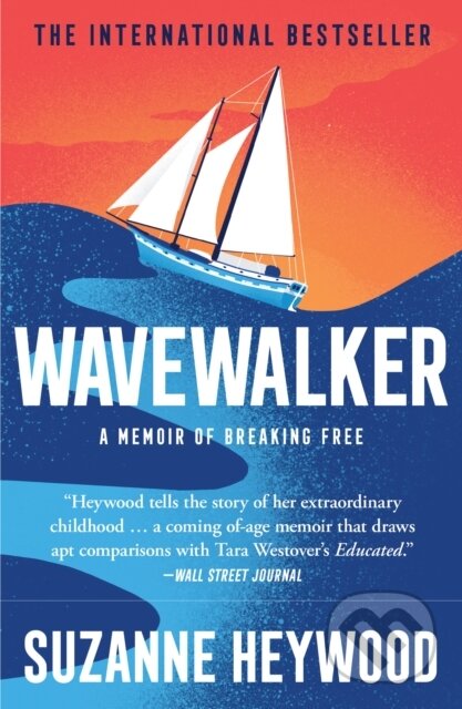 Wavewalker (A Memoir of Breaking Free) - Suzanne Heywood - kniha z kategorie Sport