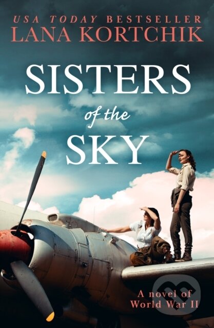 Kniha: Sisters of the Sky (Lana Kortchik). HQ, 2024