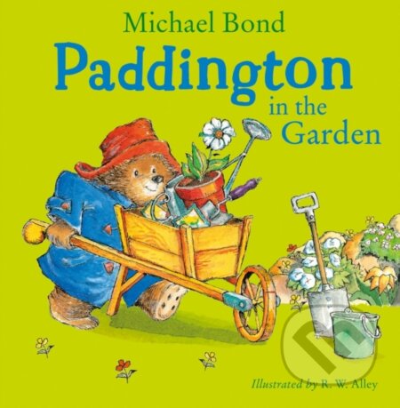 Kniha: Paddington in the Garden (Michael Bond). , 2024