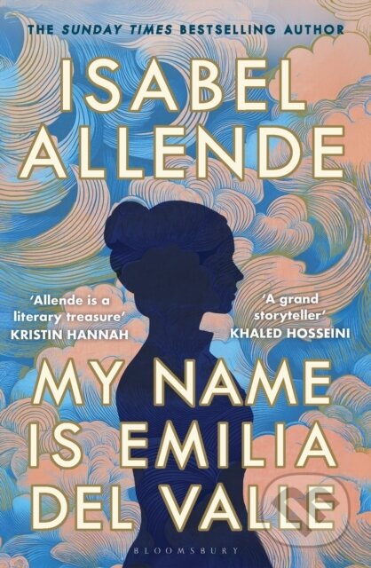 My Name is Emilia del Valle - Isabel Allende