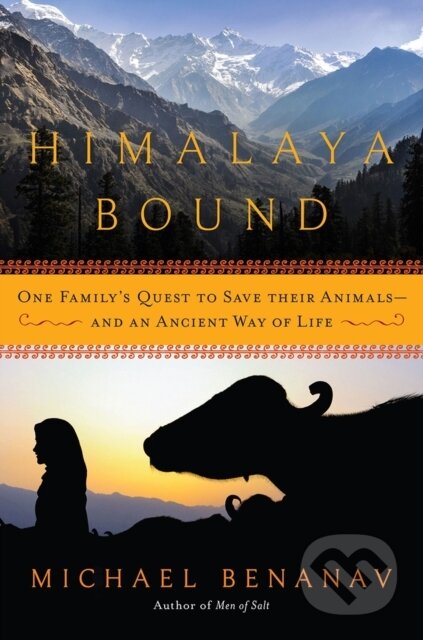Kniha: Himalaya Bound (Michael Benanav). , 2018