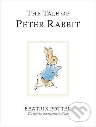 The Tale of Peter Rabbit - Beatrix Potter, Warne, 2002