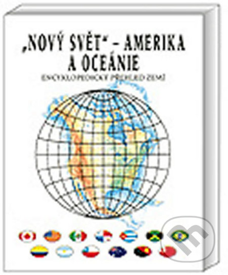 Nový svět Amerika a Oceánie - Roman Mareš, Jiří Anděl, Olomouc, 2005