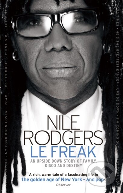 Le Freak - Nile Rodgers, Sphere, 2012