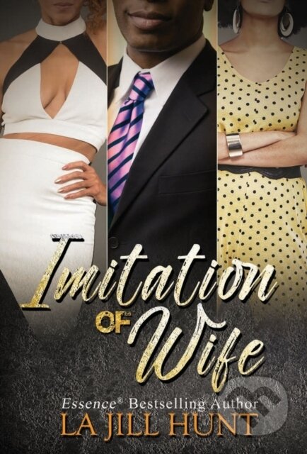 Kniha: Imitation of Wife (La Jill Hunt). , 2021