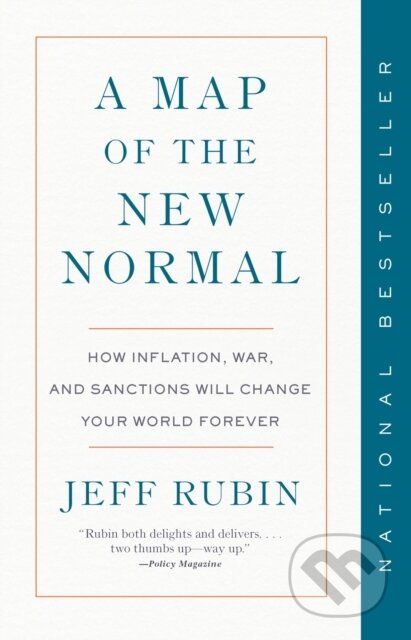 Kniha: A Map of the New Normal (Jeff Rubin). Prentice Hall, 2025