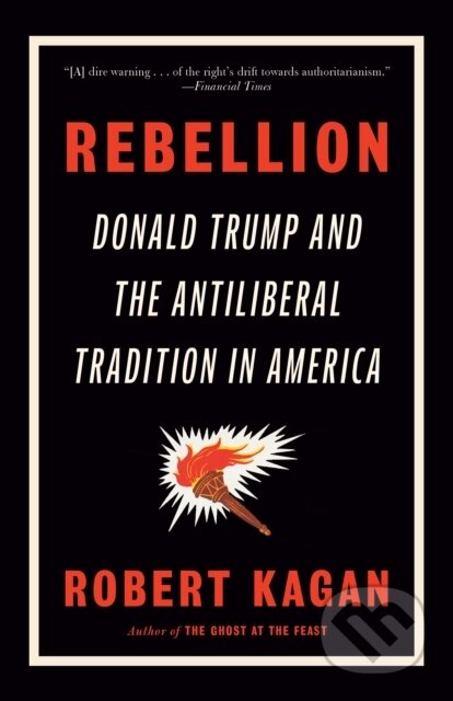 Kniha: Rebellion (Robert Kagan). Vintage, 2025