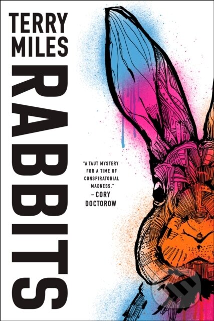 Rabbits (A Novel) - Terry Miles - kniha z kategorie Detektivky, thrillery a horory