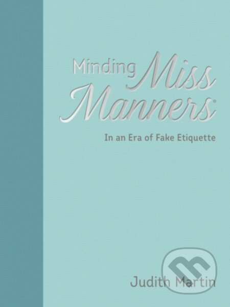 Kniha: Minding Miss Manners Ha (Judith Martin). Andrews McMeel, 2020