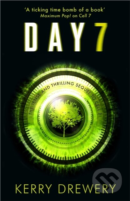 Day 7 (A Tense, Timely, Reality TV Thriller That Will Keep You On The Edge Of Your Seat) - kniha z kategorie Pro děti