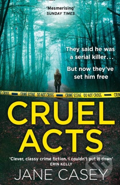 Kniha: Cruel Acts Maeve Kerrigan8 (Jane Casey). Hemlock Press, 2020