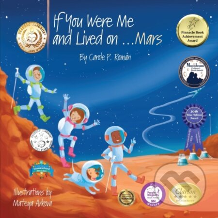 Kniha: If You Were Me and Lived on...Mars (Carole P Roman). , 2017