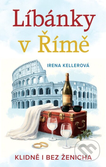 Kniha: Líbánky v Římě (Irena Kellerová). Fortuna Libri, 2026