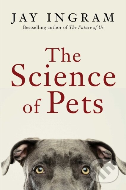 Kniha: The Science of Pets (Jay Ingram). Simon & Schuster, 2025