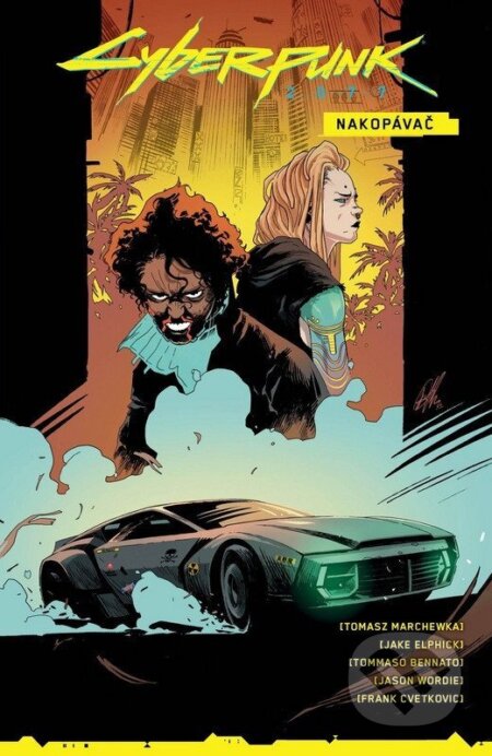Cyberpunk 2077 - Nakopávač - Jake Elphick, Tommaso Bennato, Tomasz Marchewka - kniha z kategorie Komiksy
