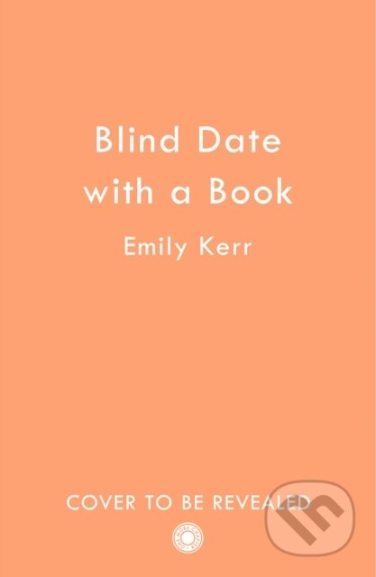 Blind Date with a Book - Emily Kerr