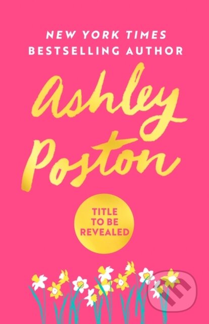 The Someday Garden - Ashley Poston