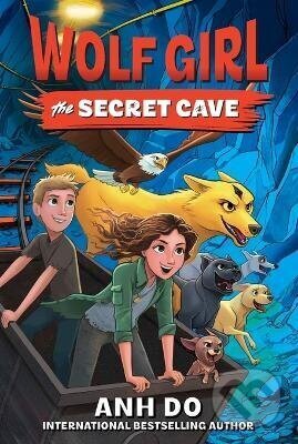 Wolf Girl #3: The Secret Cave