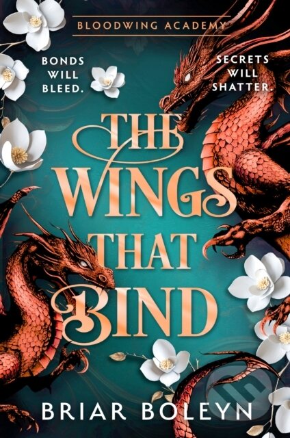 The Wings That Bind - Briar Boleyn