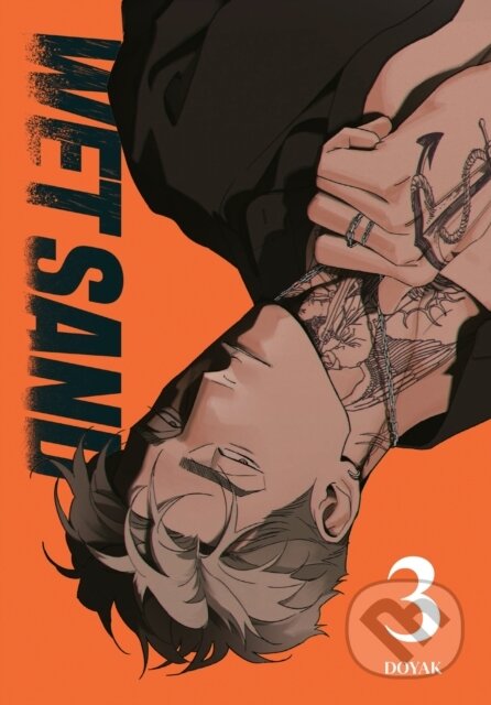 Wet Sand, Volume 3 -  Doyak