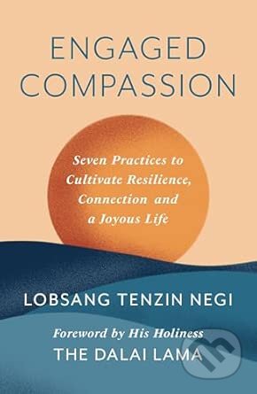 Kniha: Engaged Compassion (Lobsang Tenzin Negi). Transworld, 2026
