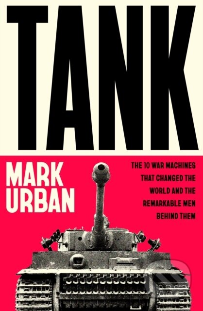 Kniha: Tank (Mark Urban). Penguin Books, 2026