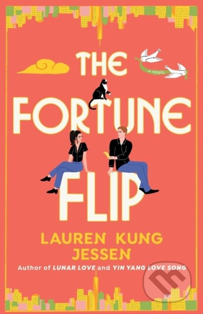 Kniha: The Fortune Flip (Lauren Kung Jessen). Forever, 2026