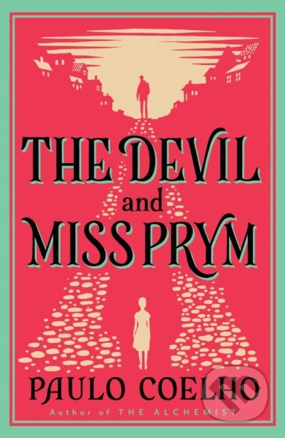 The Devil and Miss Prym - Paulo Coelho - kniha z kategorie Společenská beletrie