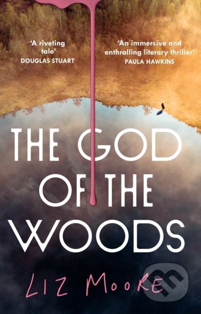 The God of the Woods - Liz Moore - kniha z kategorie Společenská beletrie