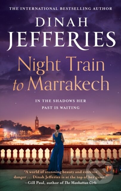 Night Train to Marrakech - Dinah Jefferies