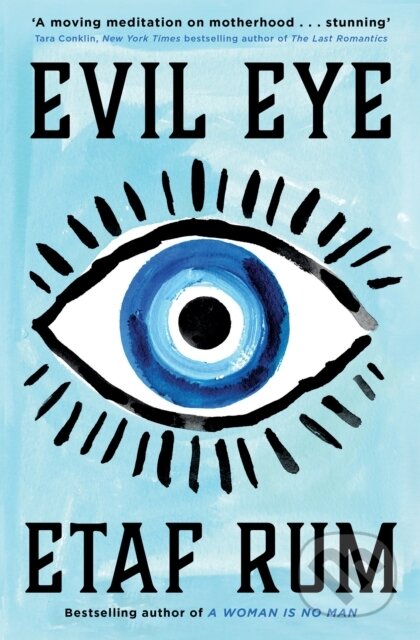 Evil Eye - Etaf Rum