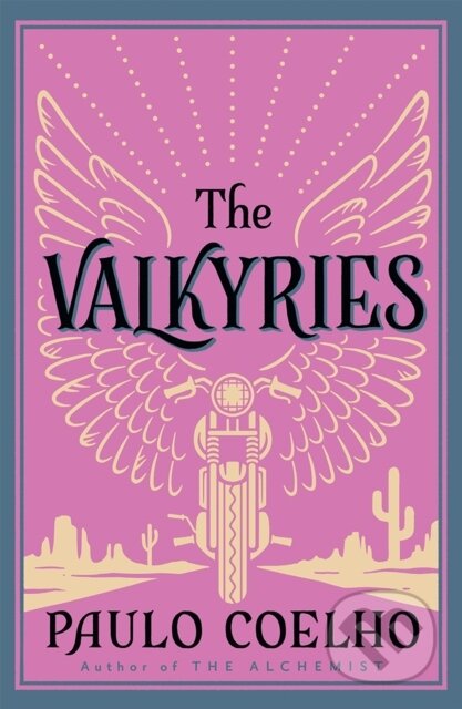 The Valkyries - Paulo Coelho - kniha z kategorie Společenská beletrie