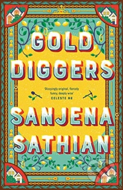 Gold Diggers ('Magical and entirely original' —Shondaland)