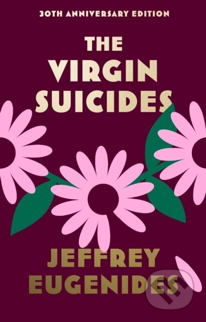 Kniha: The Virgin Suicides (Jeffrey Eugenides). Fourth Estate, 2023