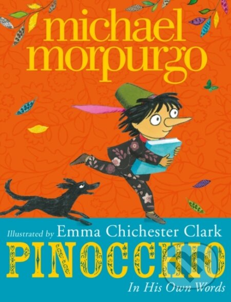 Kniha: Pinocchio (Michael Morpurgo). , 2018