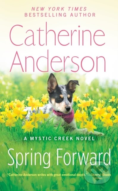 Kniha: Spring Forward (Catherine Anderson). , 2018