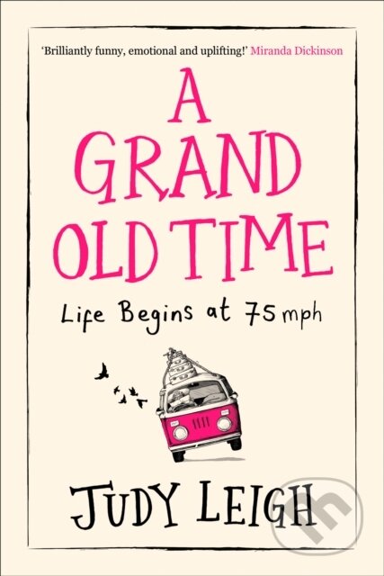 Kniha: A Grand Old Time (Judy Leigh). Avon, 2018