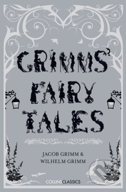 Grimms' Fairy Tales - Brothers Grimm - kniha z kategorie Pohádky