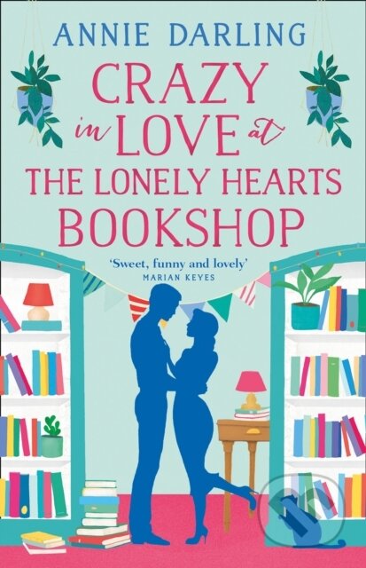 Crazy in Love at the Lonely Hearts Bookshop - Annie Darling - kniha z kategorie Romantika
