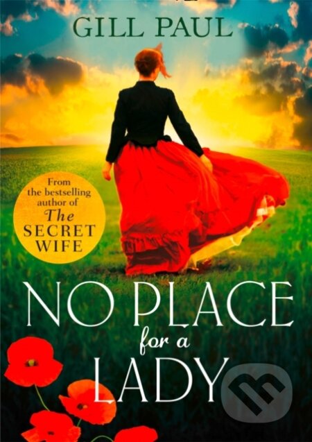 Kniha: No Place For A Lady (Gill Paul). Avon, 2018